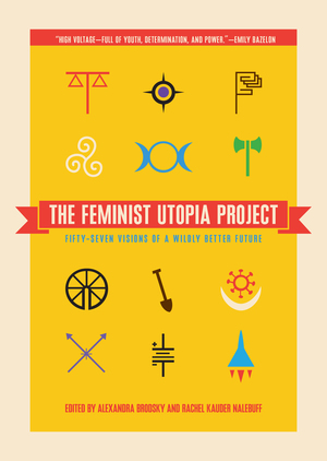 The Feminist Utopia Project